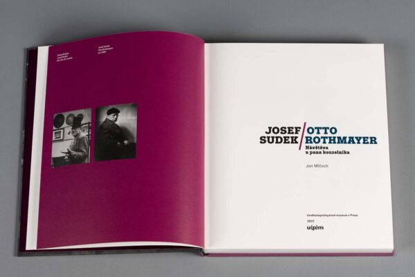 Josef Sudek / Otto Rothmayer. Návštěva u pana kouzelníka. Kniha